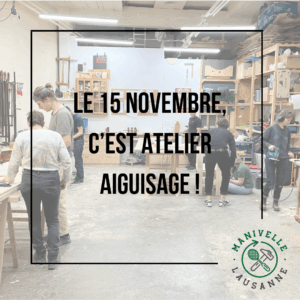 Atelier aiguisage